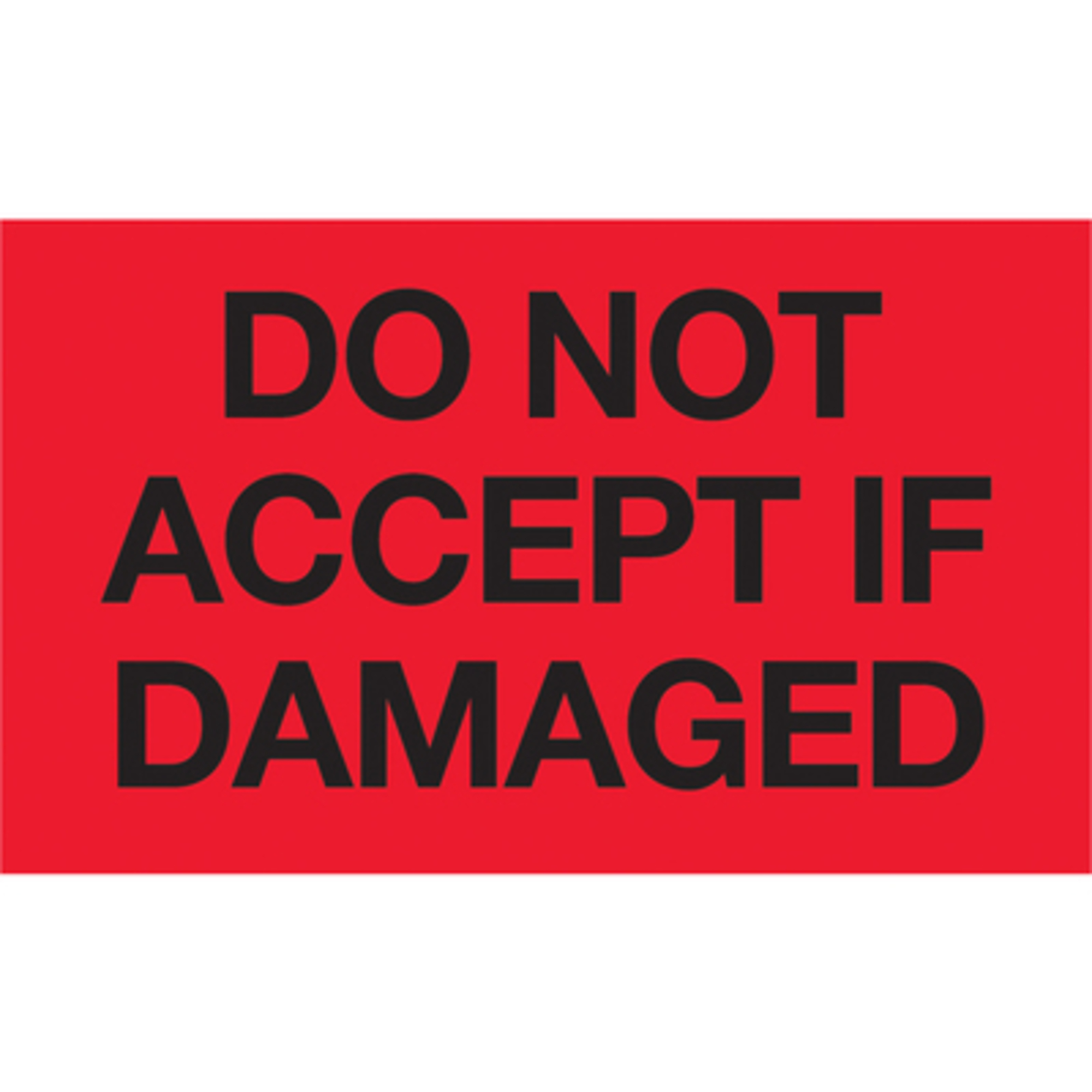 3 x 5in. - "DN Accep If Damag (Fluo R) L 500/CS, Model# DL2342